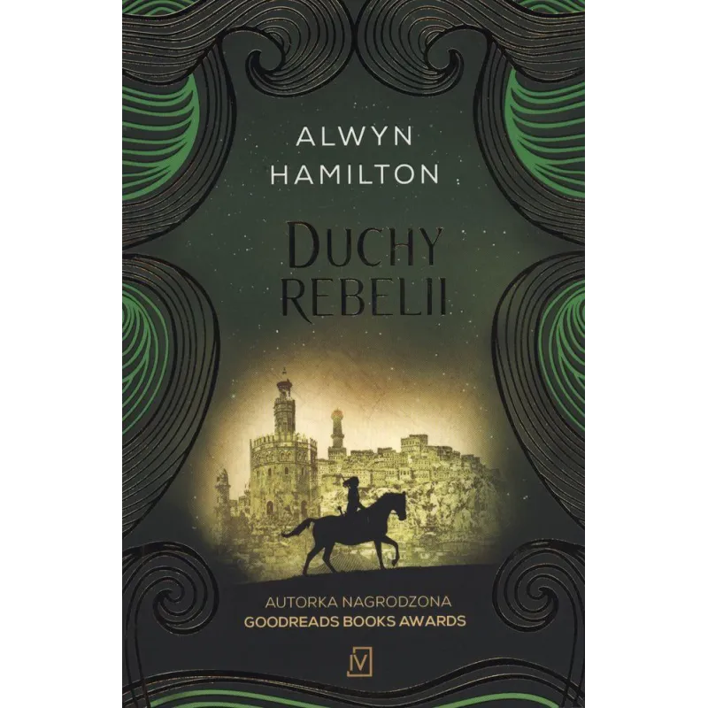 DUCHY REBELII BUNTOWNICZKA Z PUSTYNI Alwyn Hamilton - Czwarta Strona