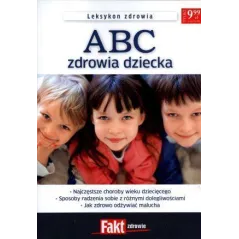 ABC ZDROWIA DZIECKA - Fakt