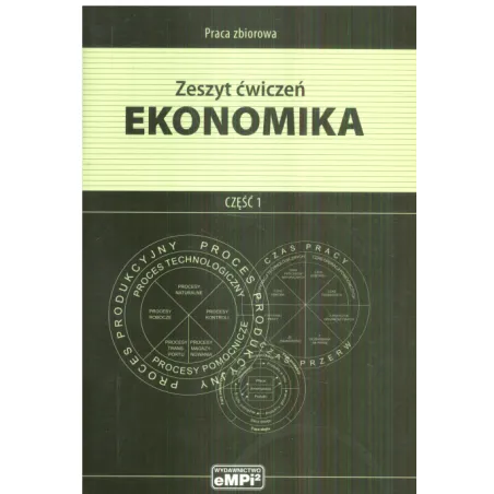 EKONOMIA ZESZYT ĆWICZEŃ 1 - EMPI2
