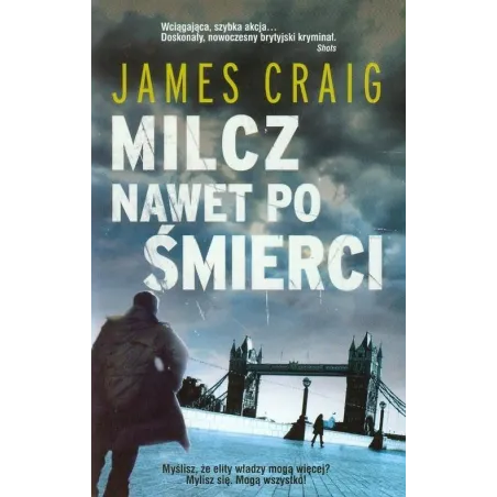 MILCZ NAWET PO ŚMIERCI James Craig - Akurat