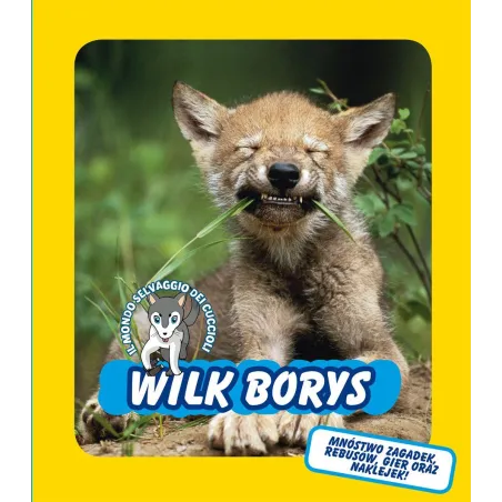WILK BORYS ŚWIAT DZIKICH MALUCHÓW - Olesiejuk