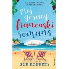 MÓJ GORĄCY FRANCUSKI ROMANS Sue Roberts - Świat Książki