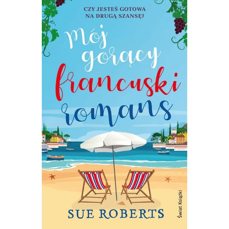 MÓJ GORĄCY FRANCUSKI ROMANS Sue Roberts - Świat Książki