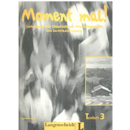MOMENT MAL 3 ZESZYT ĆWICZEŃ Kornelia Gick - Langenscheidt