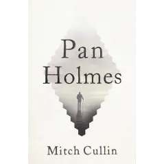 PAN HOLMES Mitch Cullin - Czarna Owca