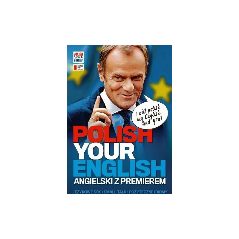 POLISH YOUR ENGLISH ANGIELSKI Z PREMIEREM - Agora