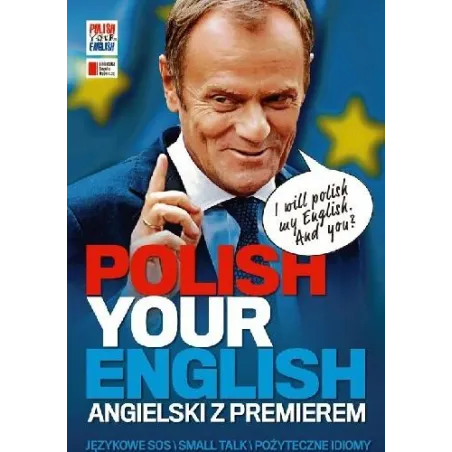 POLISH YOUR ENGLISH ANGIELSKI Z PREMIEREM - Agora