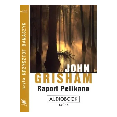 RAPORT PELIKANA AUDIOBOOK CD MP3 - Albatros