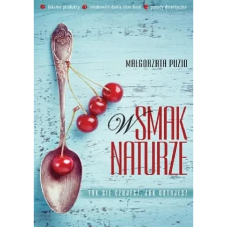 W Smak Naturze Małgorzata Puzio