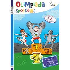 OLIMPIADA SPORTOWA. KOLORUJ, MALUJ, NAKLEJAJ - Smart Books