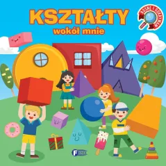 KSZTAŁTY WOKÓŁ MNIE ROSNĘ I ODKRYWAM - Fenix