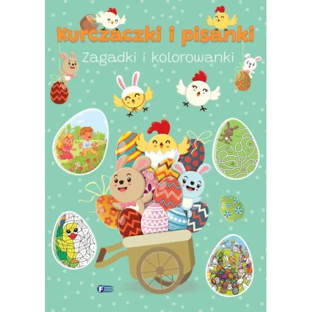 KURCZACZKI I PISANKI. ZAGADKI I KOLOROWANKI - Fenix