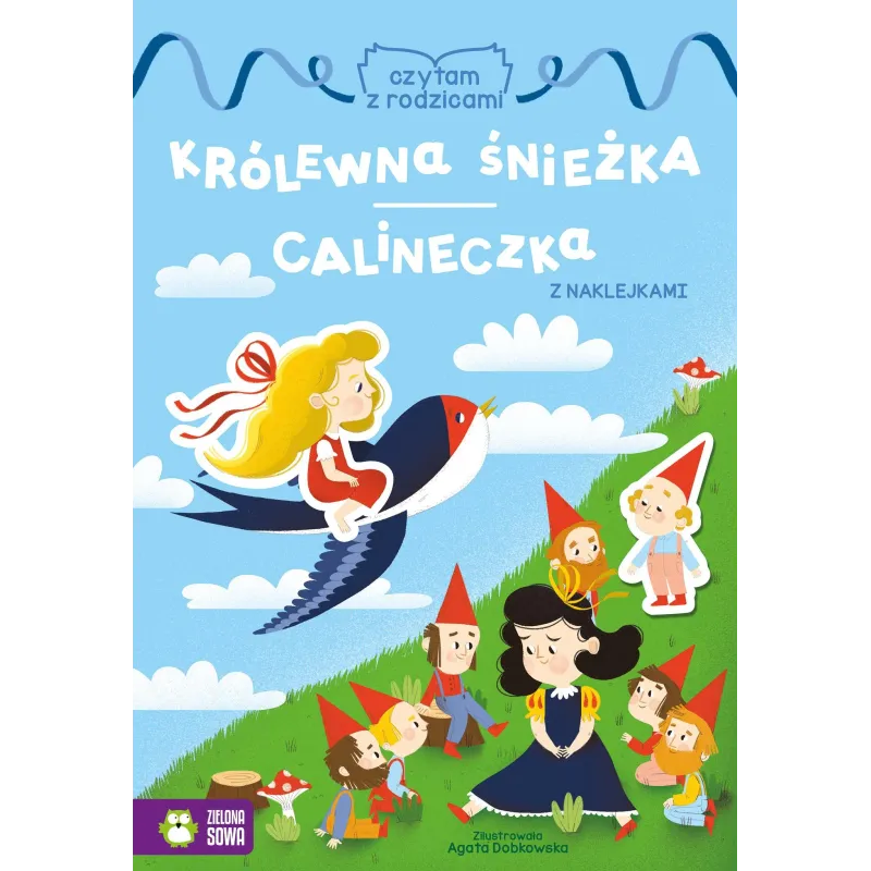 KRÓLEWNA ŚNIEŻKA, CALINECZKA Z NAKLEJKAMI 4+ - Zielona Sowa
