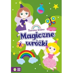 BARWNA KRAINA MAGICZNE WRÓŻKI KOLOROWANKA Z NAKLEJKAMI - Zielona Sowa