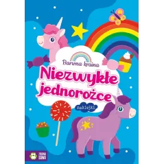 BARWNA KRAINA NIEZWYKŁE JEDNOROŻCE 4+ - Zielona Sowa