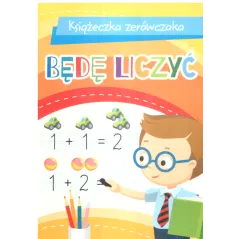 BĘDĘ LICZYĆ KSIĄŻECZKA ZERÓWECZKA - Olesiejuk