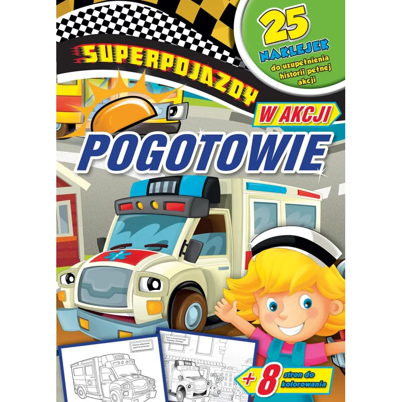POGOTOWIE. SUPERPOJAZDY W AKCJI - Olesiejuk