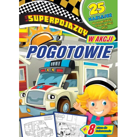 POGOTOWIE. SUPERPOJAZDY W AKCJI - Olesiejuk