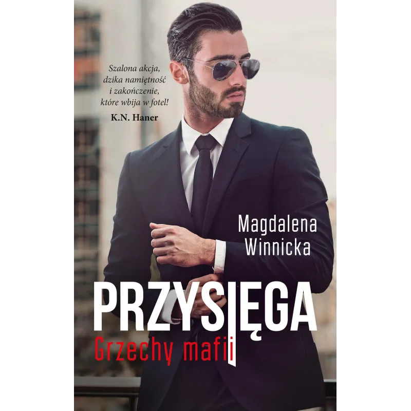 PRZYSIĘGA GRZECHY MAFII Magdalena Winnicka - Akurat