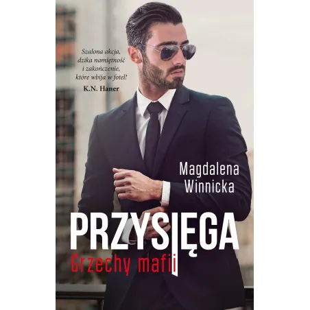 PRZYSIĘGA GRZECHY MAFII Magdalena Winnicka - Akurat