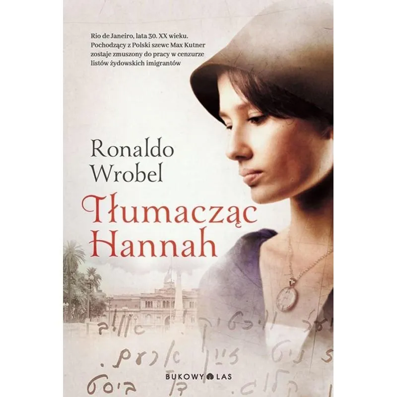 TŁUMACZĄC HANNAH Ronaldo Wrobel - Bukowy las