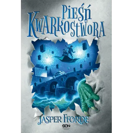 PIEŚŃ KWARKOSTWORA Jasper Fforde - Sine Qua Non