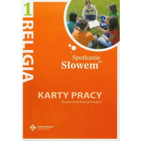 SPOTKANIE ZE SŁOWEM KARTY PRACY RELIGIA 1 - Święty Wojciech