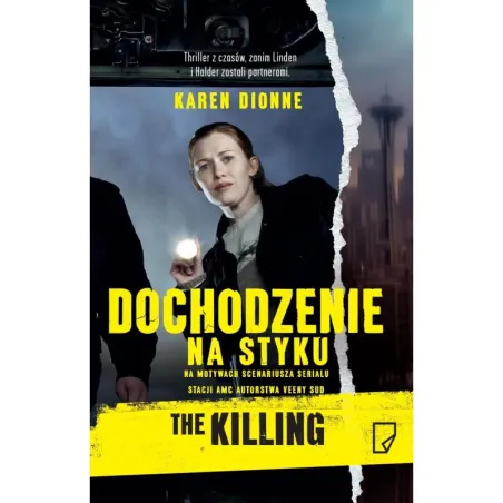 DOCHODZENIE NA STYKU Karen Dionne - Marginesy