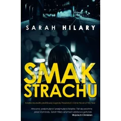 SMAK STRACHU INSPEKTOR MARNIE ROME 3 Sarah Hilary - Czwarta Strona