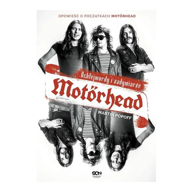 MOTORHEAD OCHLEJMORDY I ZADYMIARZE Martin Popoff