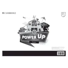 POWER UP LEVEL 1 POSTERS - Cambridge University Press