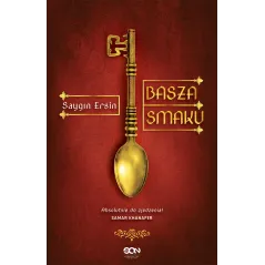 BASZA SMAKU Saygin Ersin - Sine Qua Non
