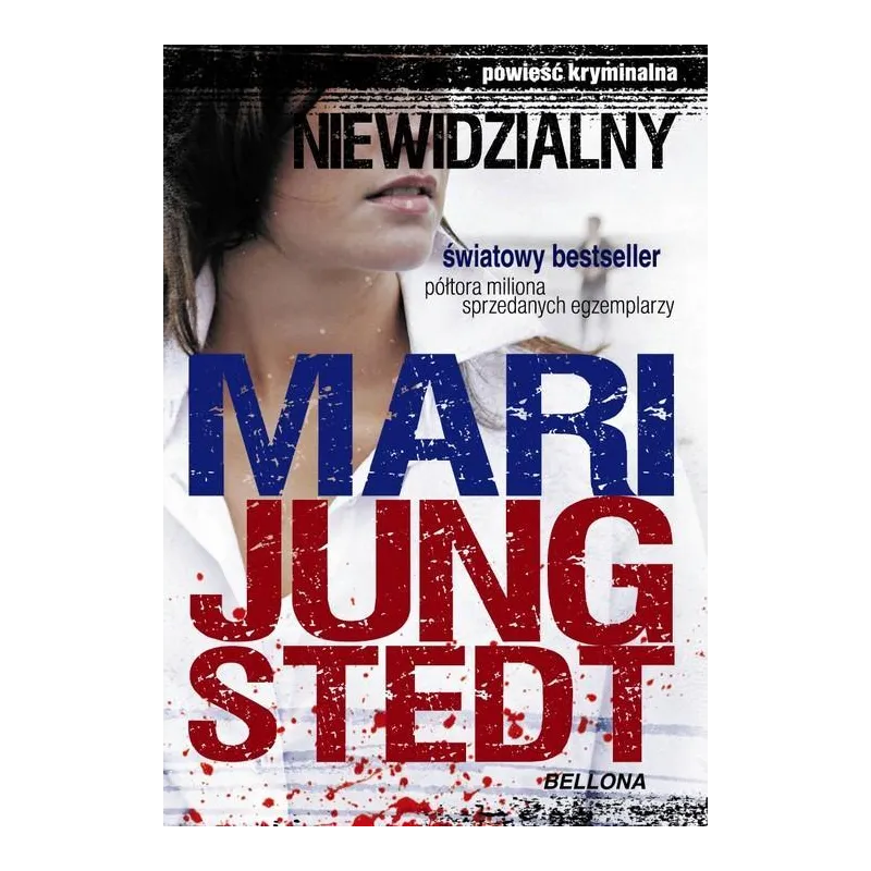 NIEWIDZIALNY Mari Jungstedt - Bellona