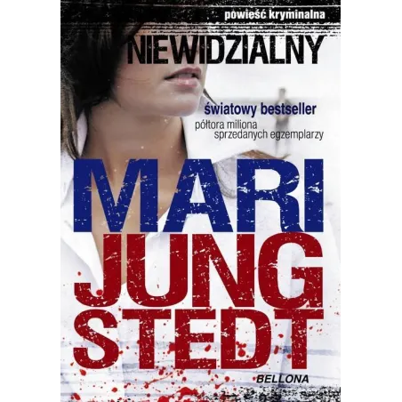 NIEWIDZIALNY Mari Jungstedt - Bellona