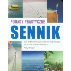SENNIK PORADY PRAKTYCZNE Kelly Reagan - Olesiejuk