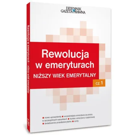 REWOLUCJA W EMERYTURACH NIŻSZY WIEK EMERYTALNY 1 - Infor