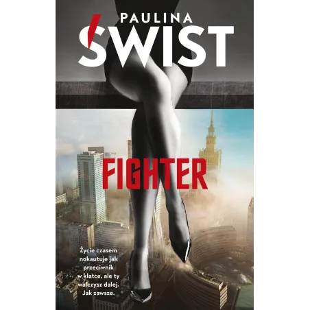 FIGHTER Paulina Świst - Akurat