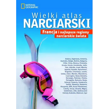 NATIONAL GEOGRAPHIC WIELKI ATLAS NARCIARSKI - G+J