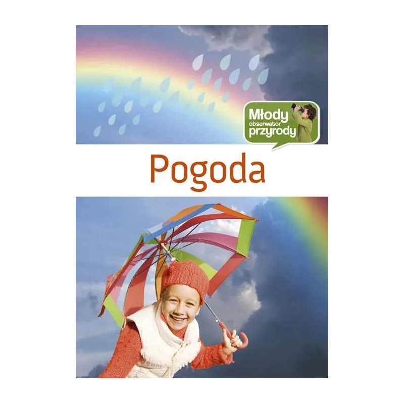 POGODA MŁODY OBSERWATOR PRZYRODY Iwona Wróbel - Multico