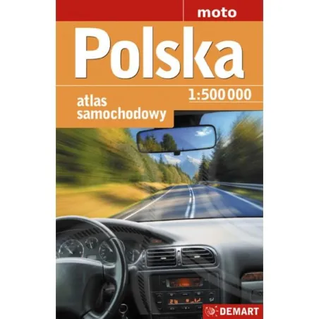 POLSKA 1:500 000 ATLAS SAMOCHODOWY - Demart
