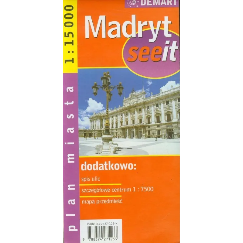 MADRYT PLAN MIASTA 1 : 15 000 - Demart MADRYT PLAN MIASTA 1 : 15 000 - Demart