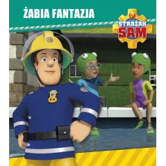 STRAŻAK SAM ŻABIA FANTAZJA 3+ - Olesiejuk