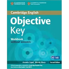 OBJECTIVE KEY WORKBOOK WITHOUT ANSWERS Annette Capel - Cambridge University Press