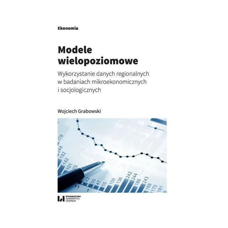 MODELE WIELOPOZIOMOWE Wojciech Grabowski - Wydawnictwo Uniwersytetu Łódzkiego
