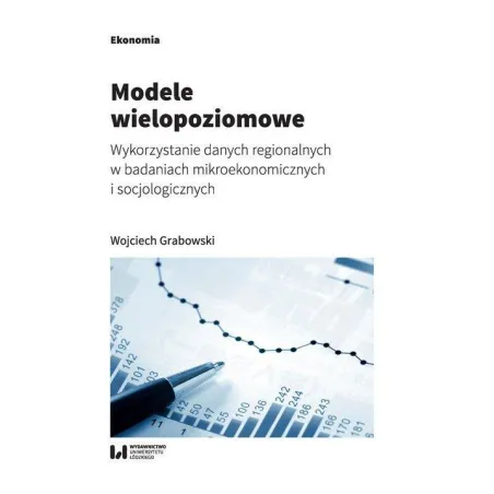 MODELE WIELOPOZIOMOWE Wojciech Grabowski - Wydawnictwo Uniwersytetu Łódzkiego