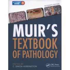 MUIRS TEXTBOOK OF PATHOLOGY 1 C. Simon Herrington - CRC Press