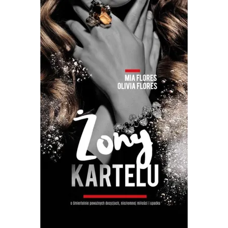 ŻONY KARTELU Olivia Flores