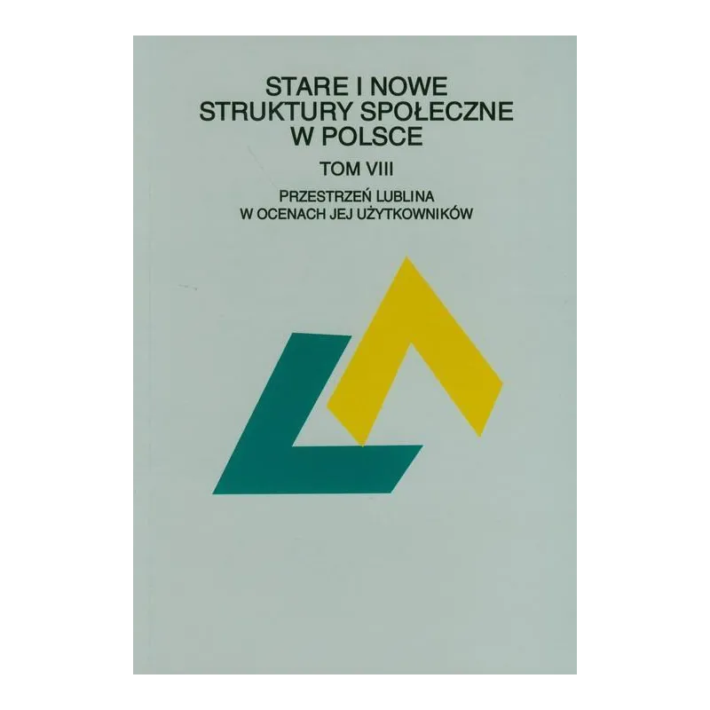 STARE I NOWE STRUKTURY SPOŁECZNE W POLSCE 8 - UMCS