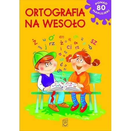 ORTOGRAFIA NA WESOŁO Czarkowska Iwona