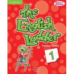 THE ENGLISH LADDER 1 PUPILS BOOK Susan House - Cambridge University Press